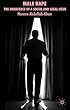 Male Rape: The Emergence of a Social and Legal Issue