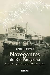 Livro Navegantes do Rio Peregrino