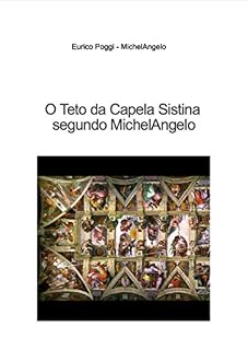 Livro O Teto da Capela Sistina segundo MichelAngelo