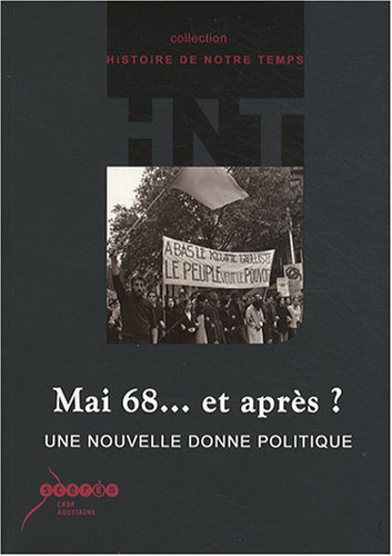 Mai 68... et après ?