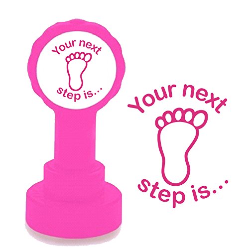 Your Next Step is... Teacher Stamp. 22mm, Reinkable Self-Inking Stamp. Pink Ink^