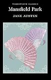 Mansfield Park (Wordsworth Classics)