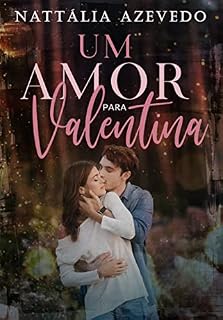 Livro Um Amor Para Valentina