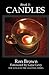 Book 1: Candles (The Non-Electric Lighting Series) (Volume 1) by