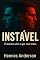 Livro INSTÁVEL: O sistema sabe o que você teme.