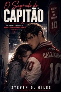 Livro O Segredo do Capitão : Um romance esportivo de hóquei e relacionamento secreto
