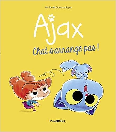 Ajax, Tome 02: Chat s'arrange pas ! Livres,Adolescents,Bandes dessinées