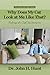 Why Does My Cat Look at Me Like That?: Ponderings of a Small Town Veterinarian by