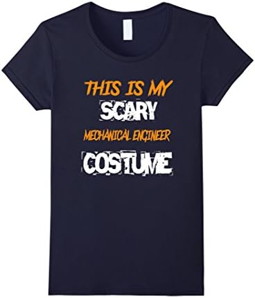 Womens This is My Scary Mechanical Engineer Costume TShirt Medium Navy