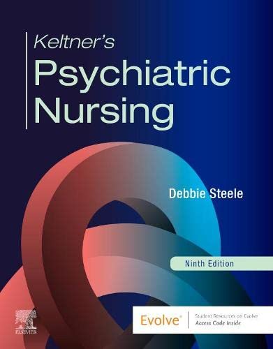 Keltner's Psychiatric Nursing W/Access