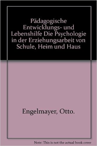 Padagogische Entwicklung Und Lebenshilfe Die Psychologie In Der