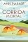 Livro A Corrida Mortal (Os Mistérios de Abigail Summers Livro 4)