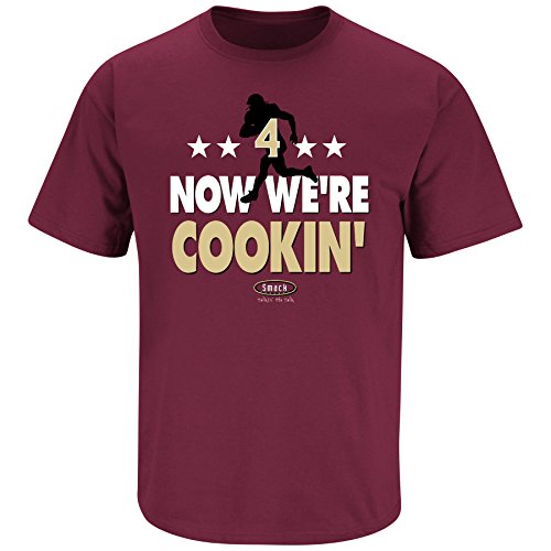 Florida State Football Fans. Now We're Cookin' Garnet T Shirt (Sm-5X)