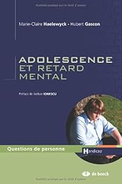 Adolescence et retard mental