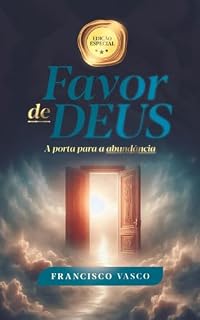 Livro Favor de Deus: A porta para a abundância