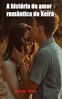 Livro A história de amor romântica de Keira
