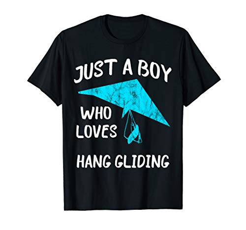 Just A Boy Who Loves Hang Gliding Glider Air Sport Glider T-Shirt