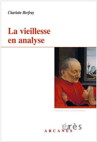 La  vieillesse en analyse
