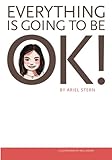 Image de Everything Is Going To Be OK!
