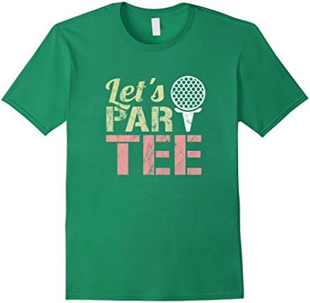 Mens Let's Par-Tee - Let's Party - Golf Joke - Funny Golf Shirt Large Kelly Green