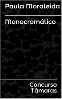 Livro Monocromático: Concurso Tâmaras