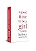 A Good Time to be a Girl