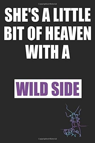 She's a Little Bit of Heaven With a Wild Side: Kinky Couples Funny Diary or Notebook | Blank Journal Makes a Great  Gag Gift for Friends and Family | Better Than a Card