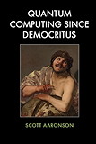 Quantum Computing since Democritus