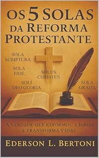 Livro Os 5 Solas da Reforma Protestante