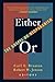 Either/Or: The Gospel of Neopaganism