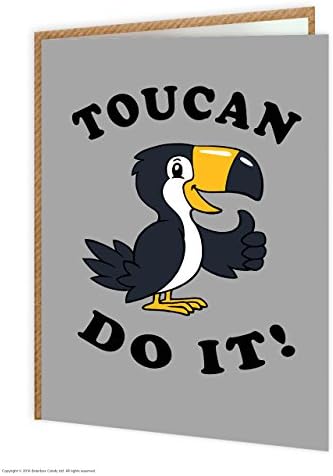 Funny Humorous 'Toucan Do It!' Good Luck Greetings Card