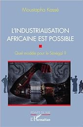 L' industrialisation africaine est possible