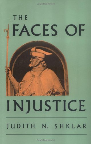 The Faces of Injustice (The Storrs Lectures Series)