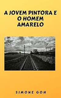 Livro A Jovem Pintora e o Homem Amarelo