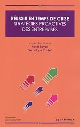 Réussir en temps de crise