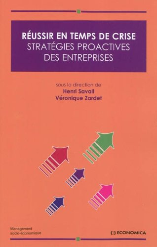 Réussir en temps de crise