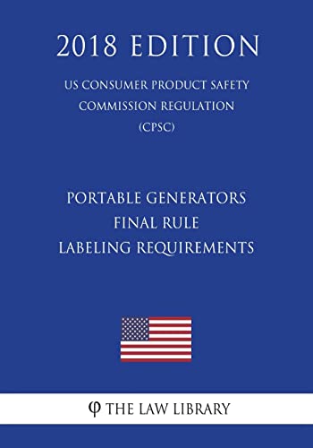 Portable Generators - Final Rule - Labeling