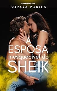 Livro A Esposa Inesquecível do Sheik