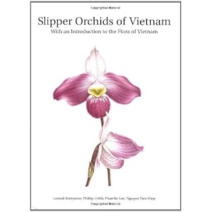 Slipper Orchids of Vietnam (Royal Botanic Gardens Kew Monograph)