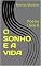 Livro O SONHO E A VIDA: Poesia Livre 8