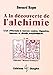 A la découverte de l'alchimie : L'Art d'Hermes à travers les contes, légendes... by