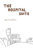 "The Hospital Suite" av John Porcellino