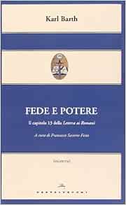 Fede e potere. Il capitolo 13 della Lettera ai Romani