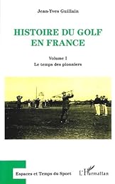 Histoire du golf en France