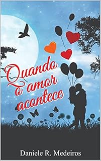 Livro Quando o amor acontece (Série Inesperado Livro 1)
