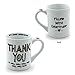 Our Name is Mud “Thank You” Porcelain Mug, 16 oz.