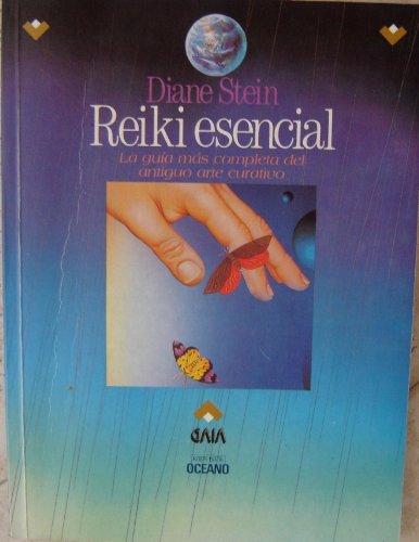 REIKI ESENCIAL LA GUIA MAS COMPLETA DEL ANTIGUO ARTE CURATIV