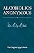 Alcoholics Anonymous: The Big Book by Bill W.