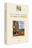 L'encyclopÃ©die touristique des vins de France (French Edition) by 