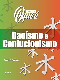 Livro Coleção: O Que É - Daoísmo e Confucionismo